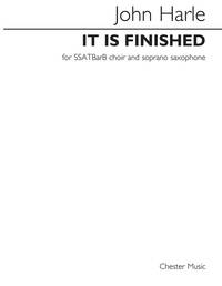 JOHN HARLE: IT IS FINISHED (VOCAL SCORE) CHANT