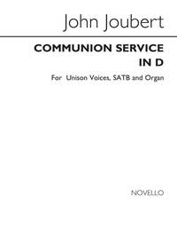 JOHN JOUBERT: COMMUNION SERVICE IN D, OP.46 CHANT
