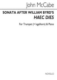 JOHN MCCABE: SONATA AFTER WILLIAM BYRD'S 'HAEC DIES' FOR TRUMPET AND PIANO