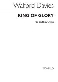 WALFORD DAVIES: KING OF GLORY CHANT