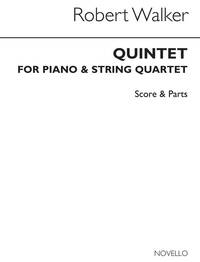 ROBERT WALKER: PIANO QUINTET (SCORE AND PARTS)