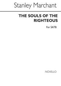 STANLEY MARCHANT: THE SOULS OF THE RIGHTEOUS CHANT