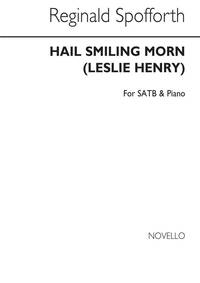 REGINALD SPOFFORTH: HAIL SMILING MORN CHANT