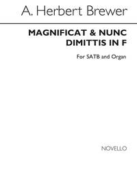 BREWER, A HERBERT MAGNIFICAT AND NUNC DIMITTIS IN F SATB AND ORGAN CHANT