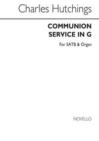 CHARLES HUTCHINGS: COMMUNION SERVICE IN G CHANT