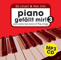 PIANO GEFALLT MIR! 3 ACCOMP. CD ONLY - FULL & PLAY ALONG VERSIONS CD