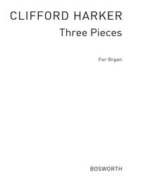 CLIFFORD HARKER: THREE PIECES ON PLAINSONG THEMES