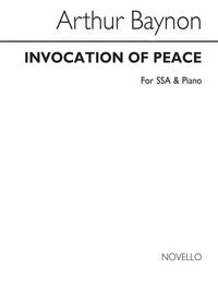BAYNON, A INVOCATION OF PEACE SSA AND PIANO