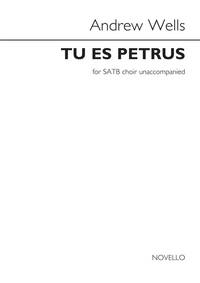 ANDREW WELLS: TU ES PETRUS CHANT
