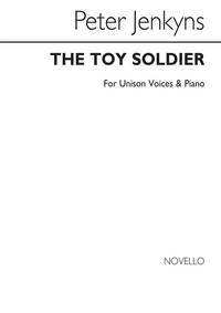 JENKYNS: THE TOY SOLDIER FOR UNISON VOICES AND PIANO