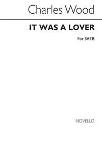 CHARLES WOOD: IT WAS A LOVER CHANT