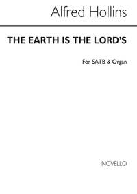 ALFRED HOLLINS: THE EARTH IS THE LORD'S SATB/ORGAN CHANT