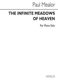 PAUL MEALOR: THE INFINITE MEADOWS OF HEAVEN PIANO
