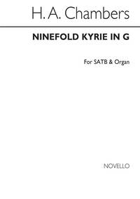 H.A. CHAMBERS: NINEFOLD KYRIE IN G SATB/ORGAN CHANT