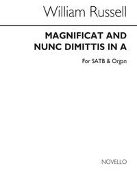 WILLIAM RUSSELL: MAGNIFICAT AND NUNC DIMITTIS IN A SATB/ORGAN CHANT