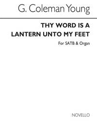 G. COLEMAN YOUNG: THY WORD IS A LANTERN UNTO MY FEET SATB/ORGAN CHANT