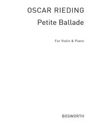 OSKAR RIEDING: PETITE BALLADE FOR VIOLIN AND PIANO