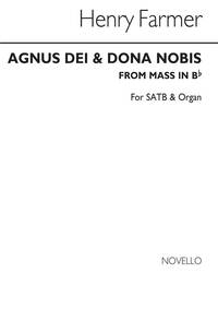 FARMER, H AGNUS DEI AND DONA NOBIS FROM MASS IN BB SATB CHANT