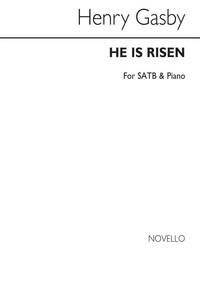 HENRY ROBERT GADSBY: HE IS RISEN SATB/PIANO CHANT