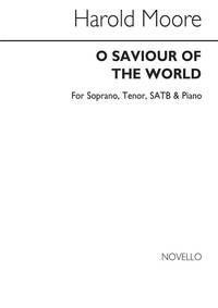 HAROLD MOORE: O SAVIOUR OF THE WORLD CHANT