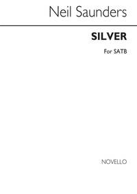 NEIL SAUNDERS: SILVER CHANT