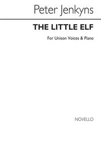 JENKYNS: THE LITTLE ELF FOR UNISON VOICES AND PIANO
