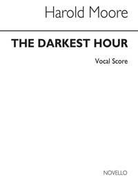 HAROLD MOORE: THE DARKEST HOUR CHANT