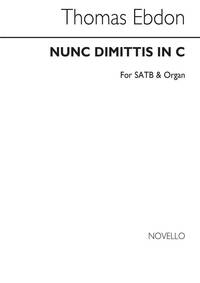 THOMAS EBDON: NUNC DIMITTIS IN C SATB/ORGAN CHANT