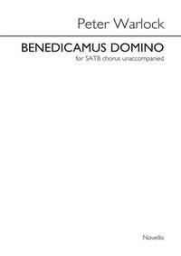 PETER WARLOCK: BENEDICAMUS DOMINO (SATB) CHANT