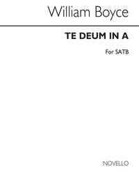 WILLAM BOYCE: TE DEUM IN A CHANT