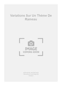 JEAN MICHEL DAMASE: VARIATIONS SUR UN THEME DE RAMEAU