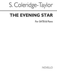 SAMUEL COLERIDGE-TAYLOR: THE EVENING STAR SATB/PIANO CHANT