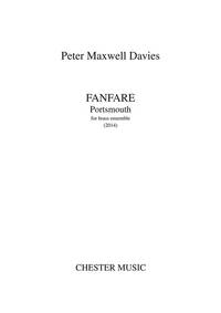 PETER MAXWELL DAVIES: FANFARE; PORTSMOUTH (SCORE)