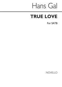 HANS GAL: TRUE LOVE OP.51 NO.2 CHANT