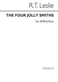 R.T. LESLIE: THE FOUR JOLLY SMITHS SATB CHANT