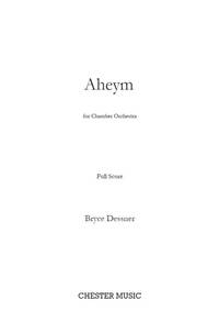 BRYCE DESSNER: AHEYM FOR CHAMBER ORCHESTRA