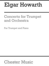ELGAR HOWARTH: CONCERTO FOR TRUMPET AND ORCHESTRA (PIANO REDUCTION)