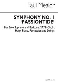 PAUL MEALOR: SYMPHONY NO.1 'PASSIONTIDE' (FULL SCORE) CHANT