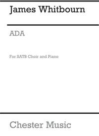 JAMES WHITBOURN: ADA (VOCAL SCORE) CHANT