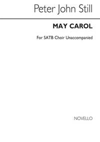 PETER JOHN STILL: MAY CAROL CHANT