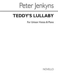 JENKYNS: TEDDY'S LULLABY FOR UNISON VOICES AND PIANO