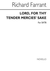 FARRANT LORD FOR THY TENDER MERCY'S SAKE SATB CHANT