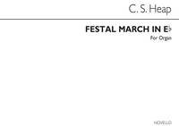 C. SWINNERTON HEAP: FESTAL MARCH IN E FLAT ORGAN