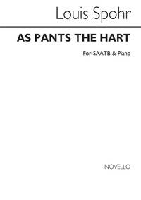 LOUIS SPOHR: AS PANTS THE HART S/SAATB/PIANO CHANT