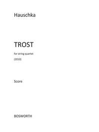 HAUSCHKA: TROST (FULL SCORE)