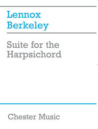 LENNOX BERKELEY: SUITE FOR THE HARPSICHORD