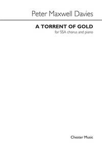 PETER MAXWELL DAVIES: A TORRENT OF GOLD