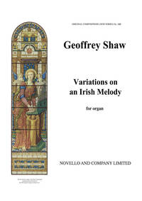 GEOFFREY SHAW: VARIATIONS ON AN IRISH MELODY ORGAN