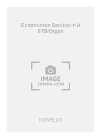 WILLIAM H. SPEER: COMMUNION SERVICE IN A STB/ORGAN