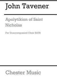 JOHN TAVENER: APOLYTIKION OF SAINT NICHOLAS CHANT
